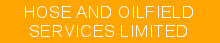 Hose and Oilfield Services Ltd